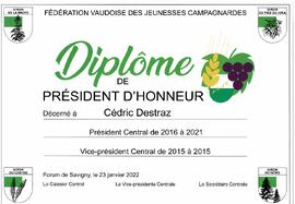 Diplôme président d'honneur, Cédric Destraz