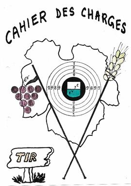 Cahiers des Charges, Tir Cantonal